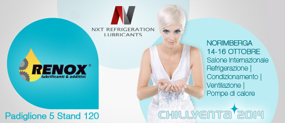 Renox e Next Lubricants al Salone Internazionale della Refrigerazione Chillventa 2014
